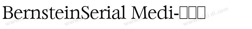 BernsteinSerial Medi字体转换
